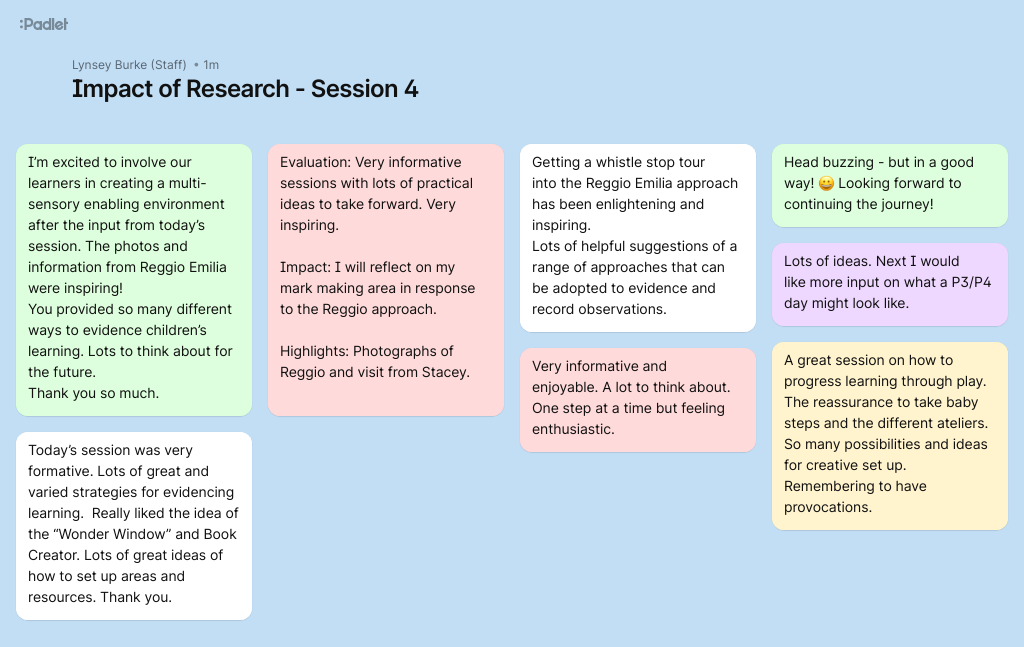 Poster notes showing the feedback from researchers in Playful researchers project. "I'm excited to involve our learners in creating a multi-sensory enabling environment..." "Very informative" "Lots of great and varied strategies for evidence learning"